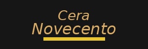 Cera Novecento